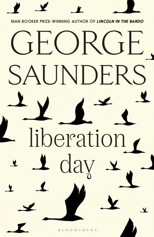 George Saunders: Liberation Day