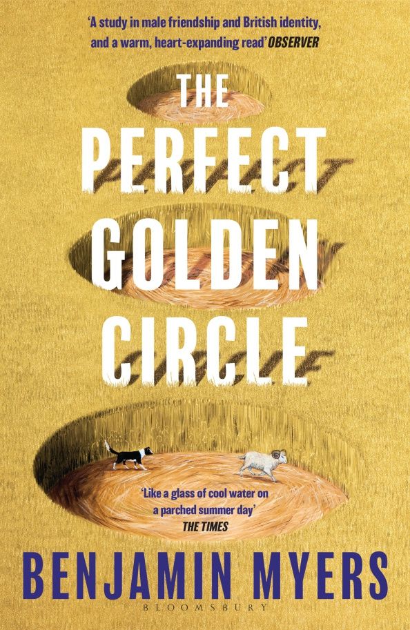 Benjamin Myers: The Perfect Golden Circle