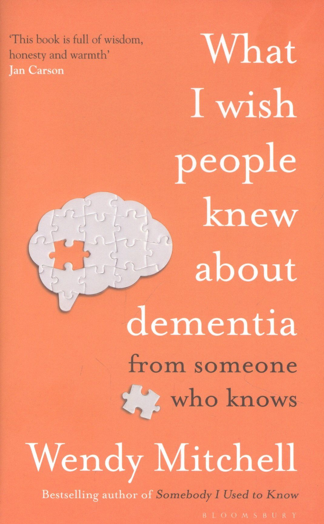 Wendy Mitchell: What I Wish People Knew About Dementia: From Someone Who Knows