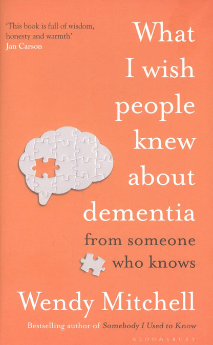 Wendy Mitchell: What I Wish People Knew About Dementia: From Someone Who Knows