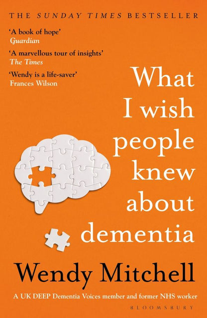 Wendy Mitchell: What I Wish People Knew About Dementia