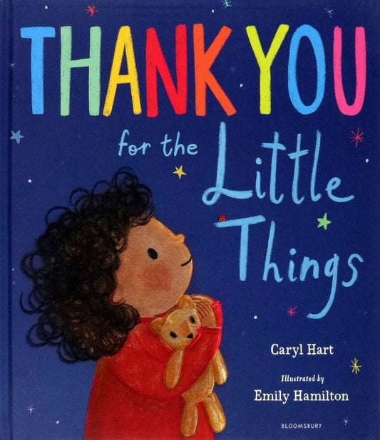 Caryl Hart: Thank You for the Little Things