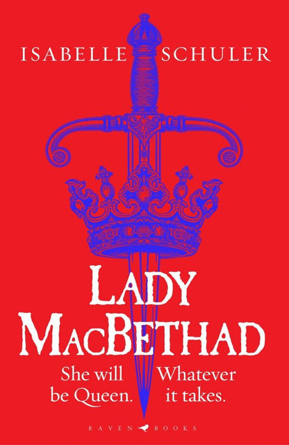 Schuler Isabelle: Lady MacBethad
