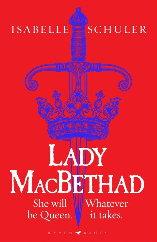 Schuler Isabelle: Lady MacBethad