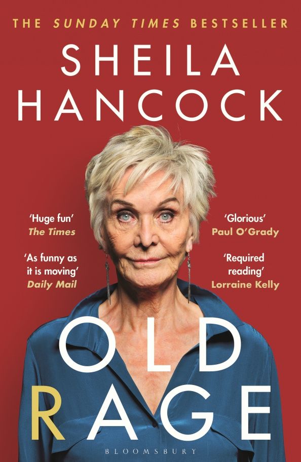 Sheila Hancock: Old Rage