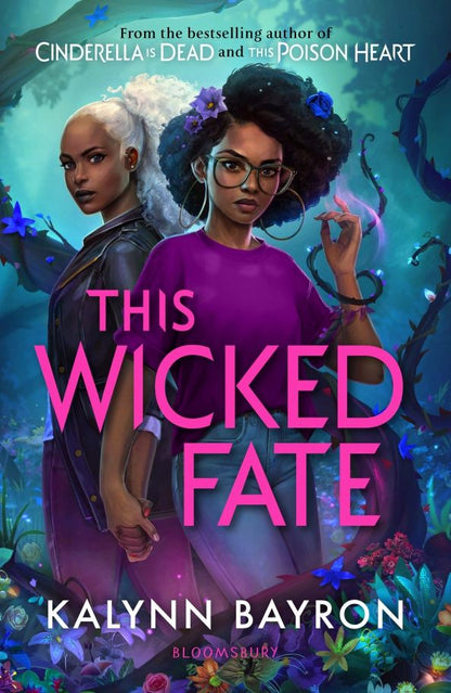 Kalynn Bayron: This Wicked Fate