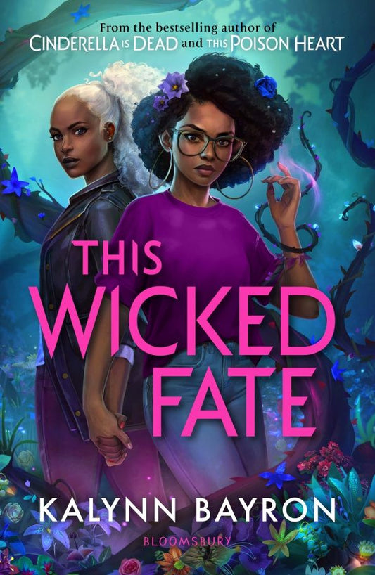 Kalynn Bayron: This Wicked Fate