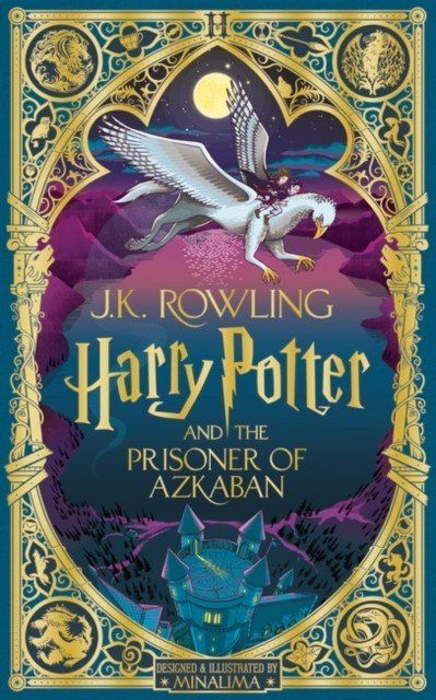 Роулинг Кэтлин: Harry Potter and the Prisoner of Azkaban: MinaLima Edition