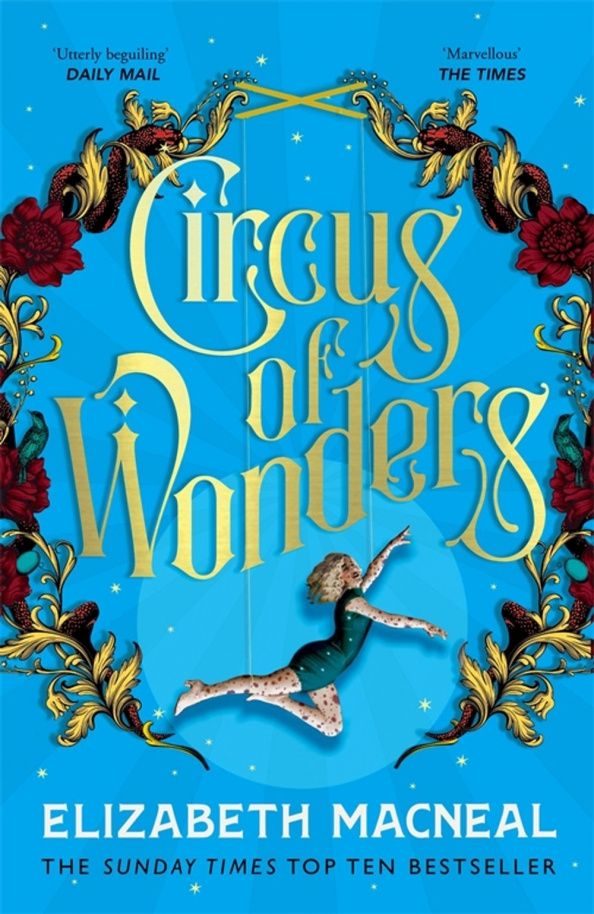 Elizabeth Macneal: Circus of Wonders