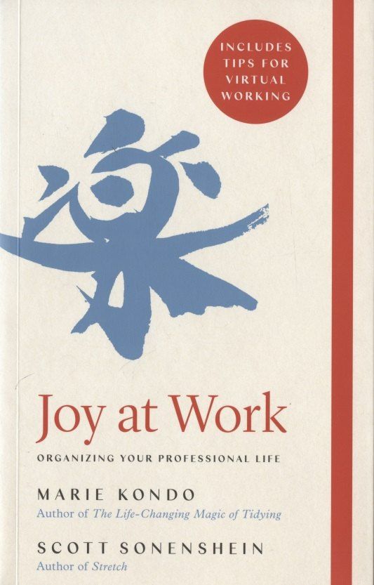 Marie Kondo: Joy at Work : Organizing Your Professional Life