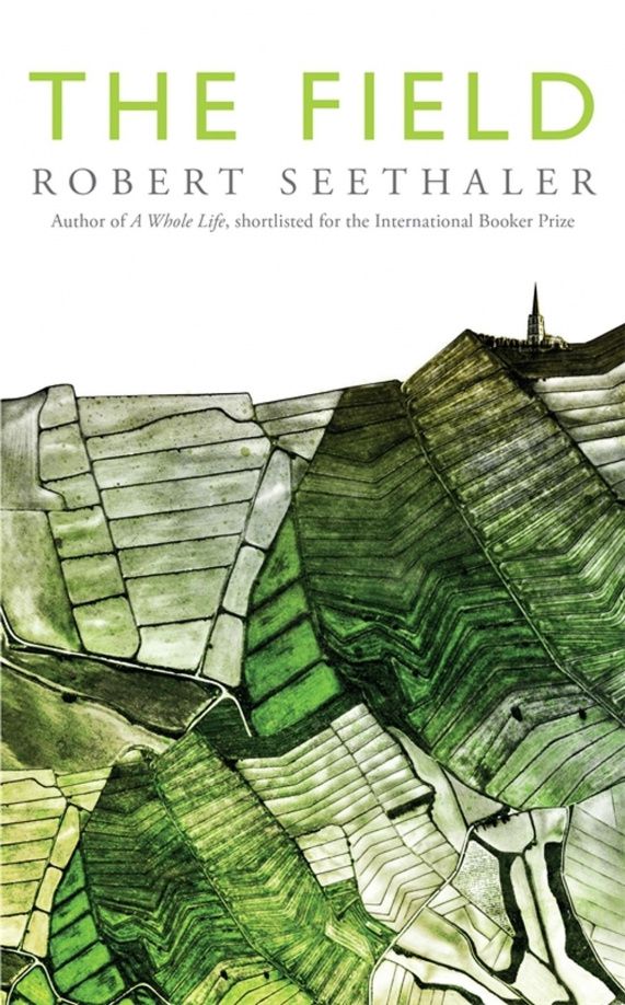 Robert Seethaler: The Field