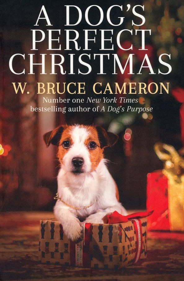 W. Cameron: A Dog's Perfect Christmas