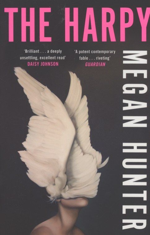 Megan Hunter: The Harpy