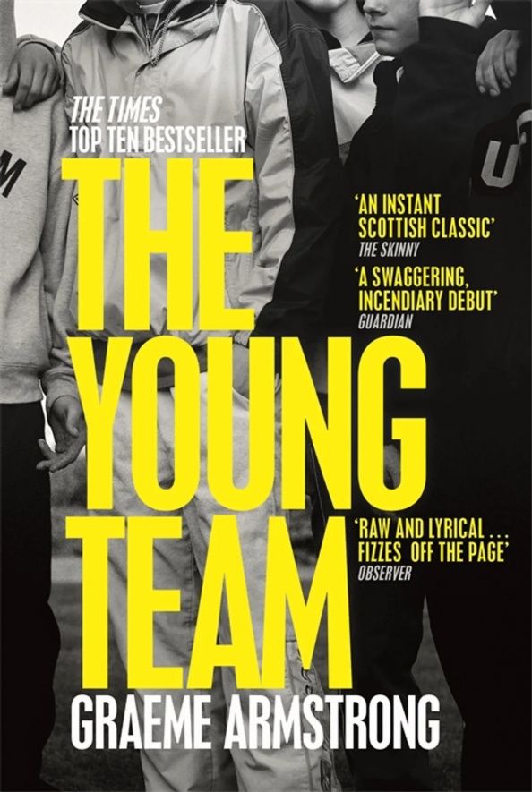 Graeme Armstrong: The Young Team