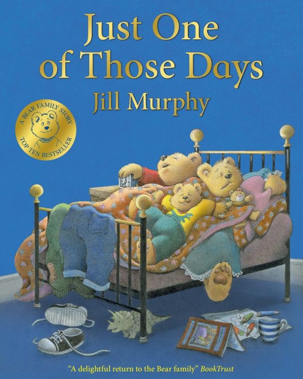 Jill Murphy: Just One of Those Days