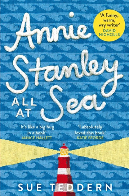 Sue Teddern: Annie Stanley, All At Sea