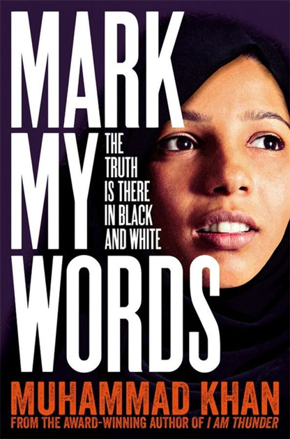 Muhammad Khan: Mark My Words