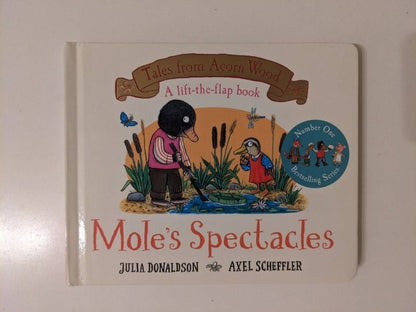 Julia Donaldson: Mole`s Spectacles