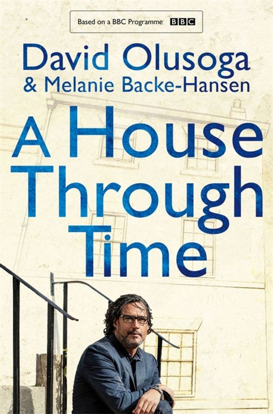 Melanie Backe-Hansen: A House Through Time