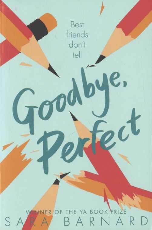 Sara Barnard: Goodbye Perfect