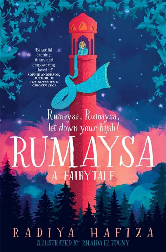 Radiya Hafiza: Rumaysa. A Fairytale