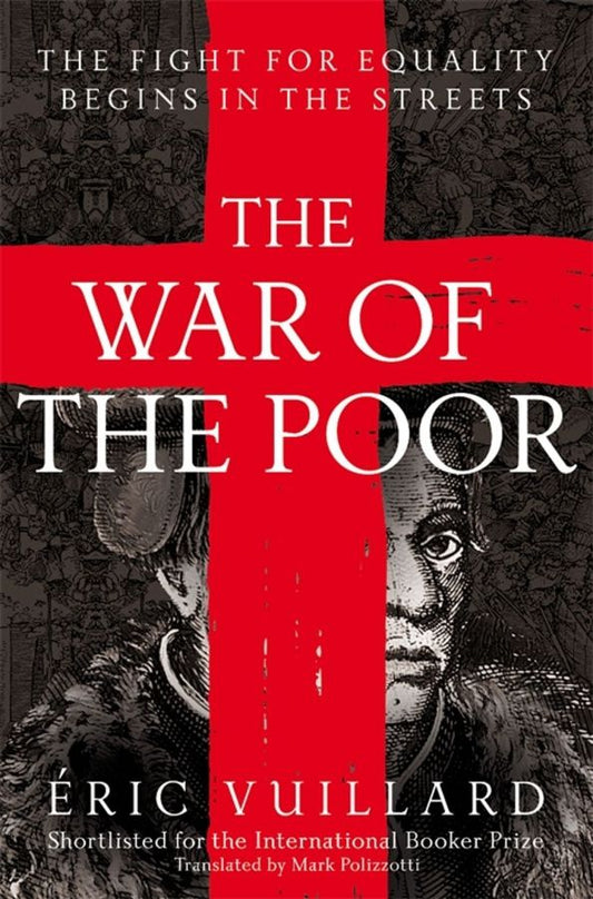 Eric Vuillard: The War of the Poor
