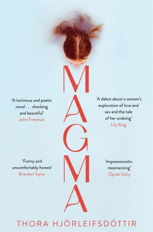 Thora Hjorleifsdottir: Magma