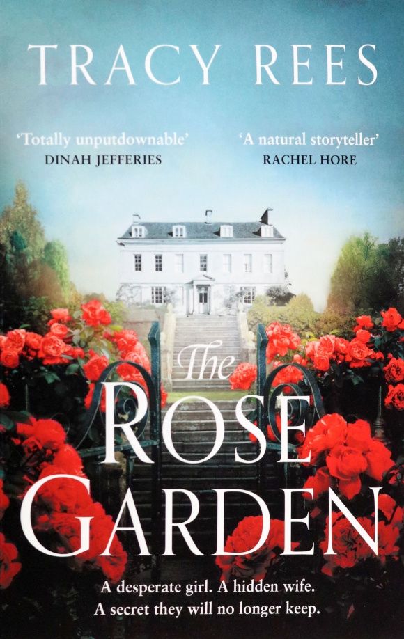 Tracy Rees: The Rose Garden