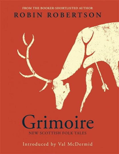 Robin Robertson: Grimoire
