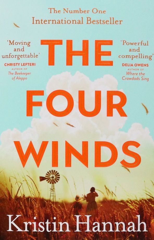Kristin Hannah: The Four Winds