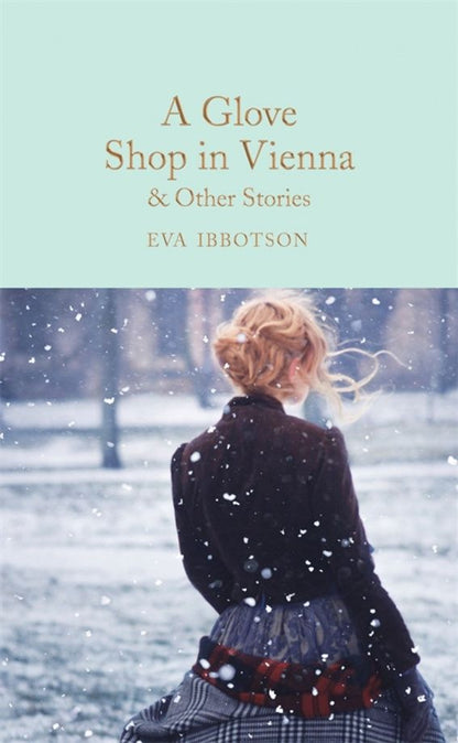 Ева Ибботсон: A Glove Shop in Vienna and Other Stories