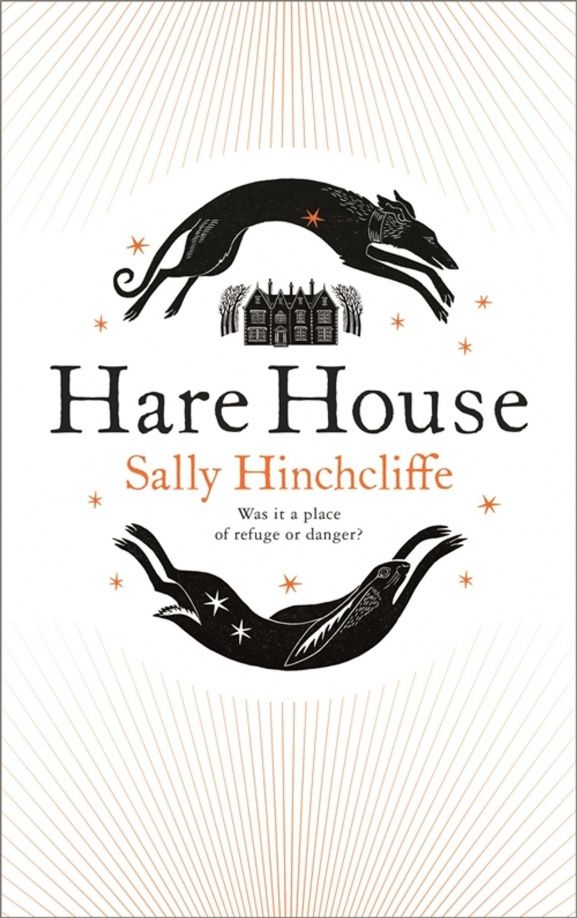 Sally Hinchcliffe: Hare House