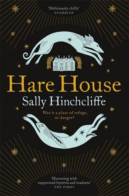 Sally Hinchcliffe: Hare House