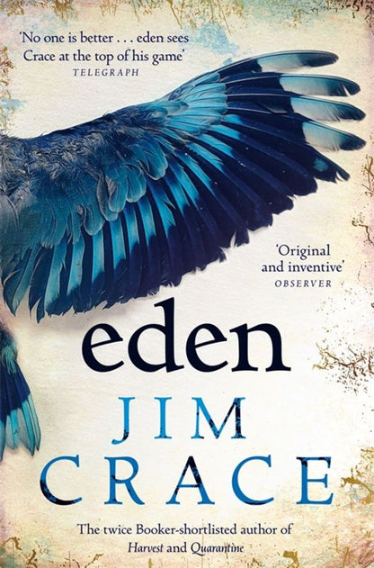 Jim Crace: Eden