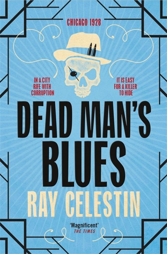 Ray Celestin: Dead Man's Blues