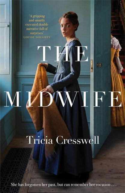 Tricia Cresswell: The Midwife