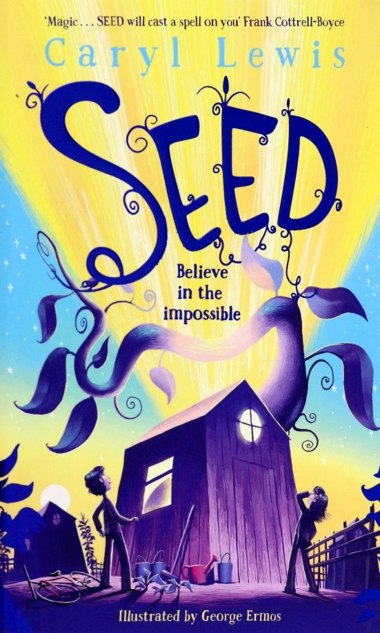Caryl Lewis: Seed
