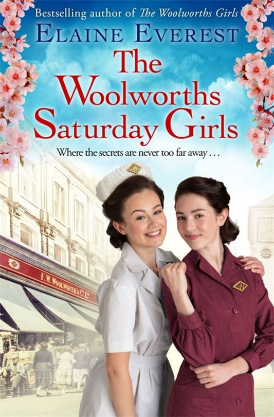 Elaine Everest: The Woolworths Saturday Girls