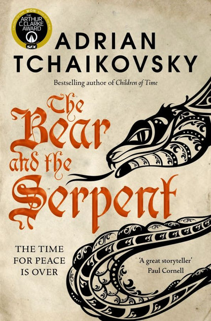 Adrian Tchaikovsky: The Bear and the Serpent