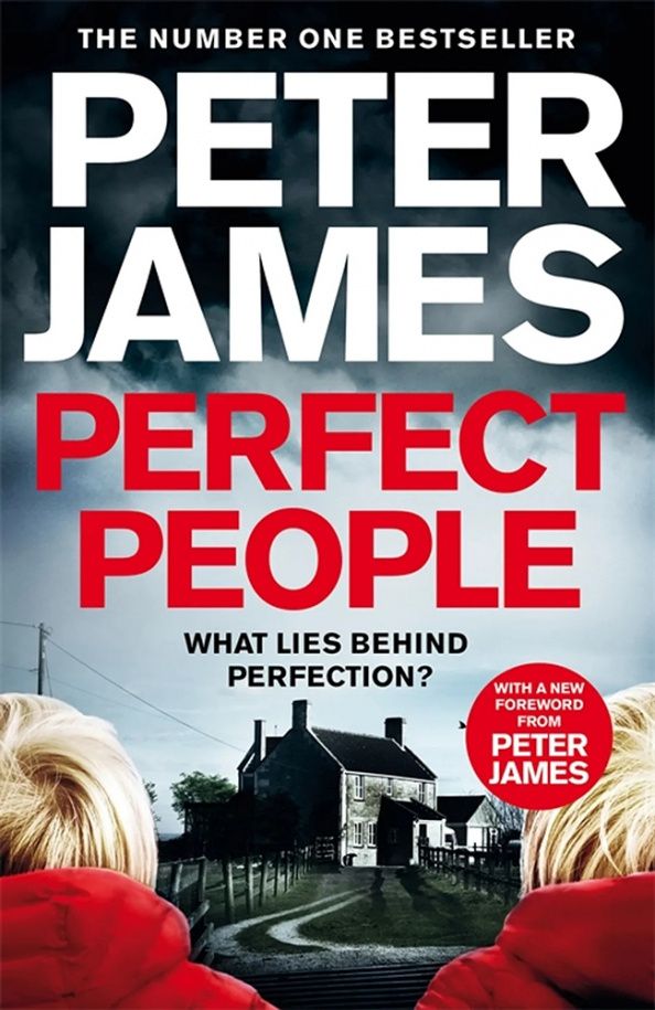 Peter James: Perfect People
