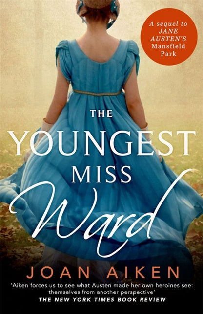 Joan Aiken: The Youngest Miss Ward