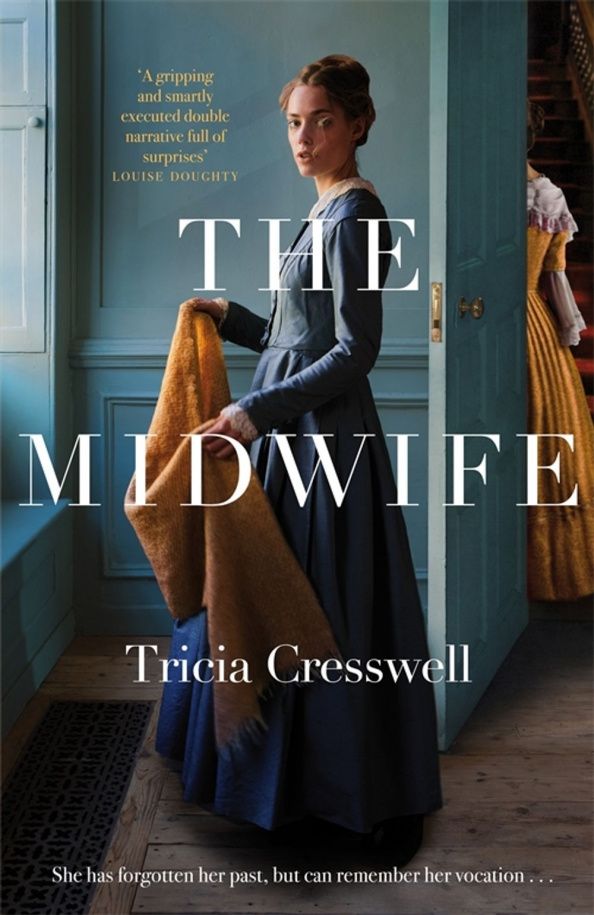 Tricia Cresswell: The Midwife