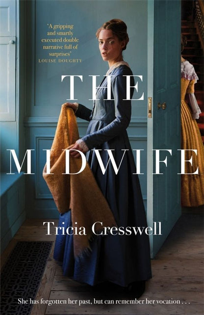 Tricia Cresswell: The Midwife