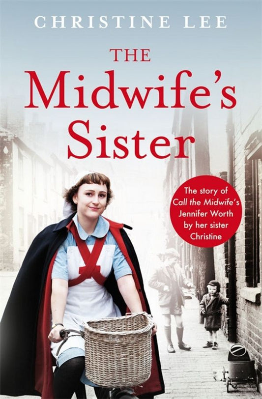 Christine Lee: The Midwife's Sister