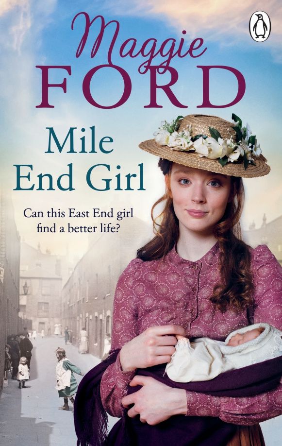 Maggie Ford: Mile End Girl