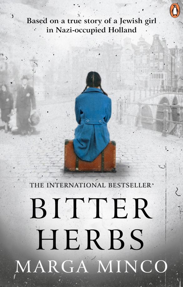 Марга Минко: Bitter Herbs. Based on a true story of a Jewish girl in the Nazi-occupied Netherlands