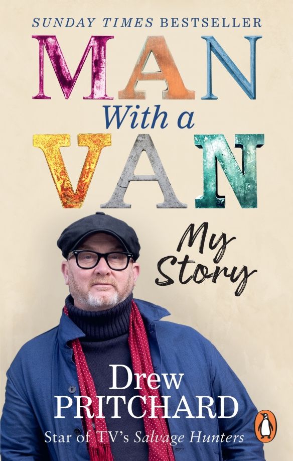 Drew Pritchard: Man with a Van. My Story