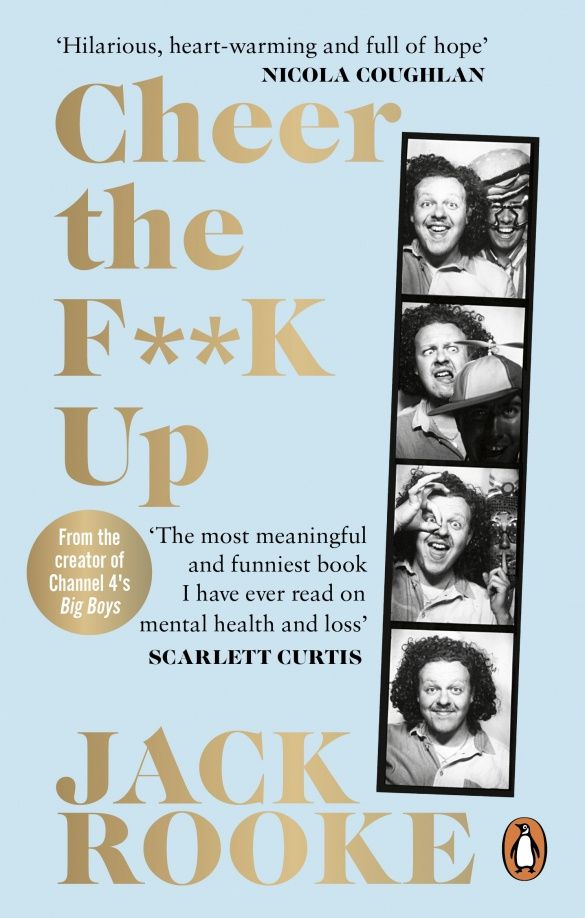 Jack Rooke: Cheer the F**K Up