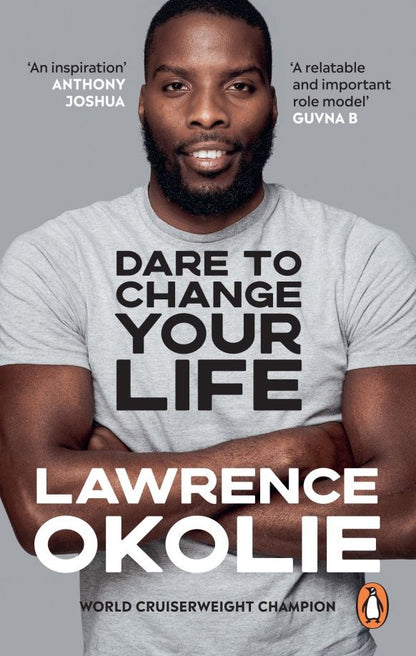 Lawrence Okolie: Dare to Change Your Life