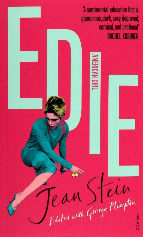 Jean Stein: Edie. American Girl